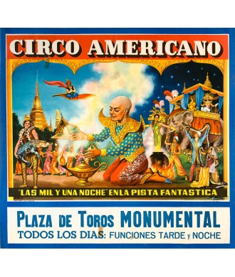 CIRCO AMERICANO. LAS MIL Y UNA NOCHE