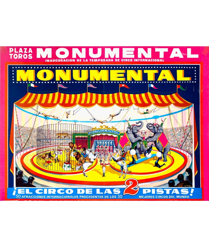 MONUMENTAL. EL CIRCO DE LAS 2 PISTAS