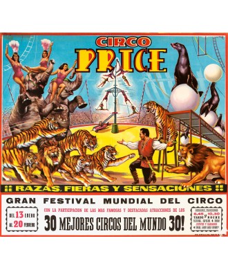 CIRCO PRICE. ¡¡RAZAS, FIERAS Y SENSACIONES!!