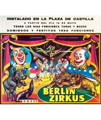 BERLIN ZIRKUS. LE FAMEAUX CIRQUE ALLEMAND