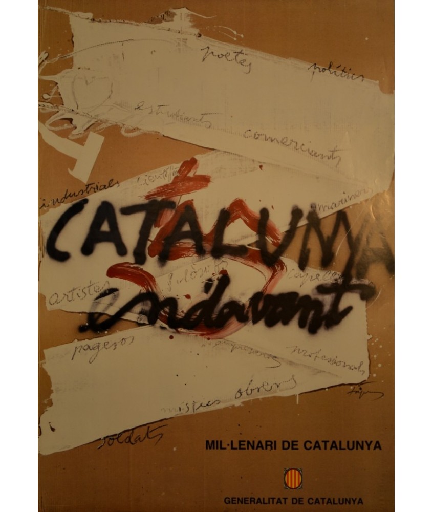 TAPIES. CATALUNYA ENDAVANT