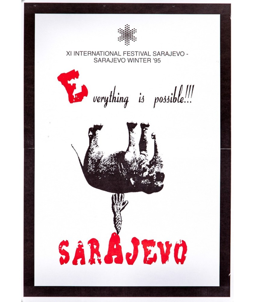 EVERYTHING IS POSSIBLE!!! SARAJEVO