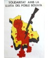 SOLIDARITAT AMB LA LLUITA  DEL POBLE BOLIVIÀ