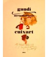 GAUDI. METAMORFOSIS. CUIXART 1975. DEDICATORIA AUTOGRAFA