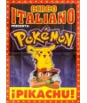 CIRCO ITALIANO. POKEMON. ¡PIKACHU!