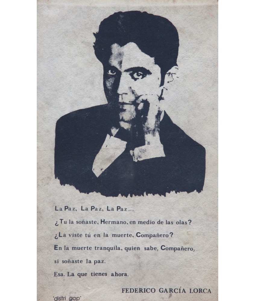 LA PAZ, LA PAZ, LA PAZ...FEDERICO GARCIA LORCA