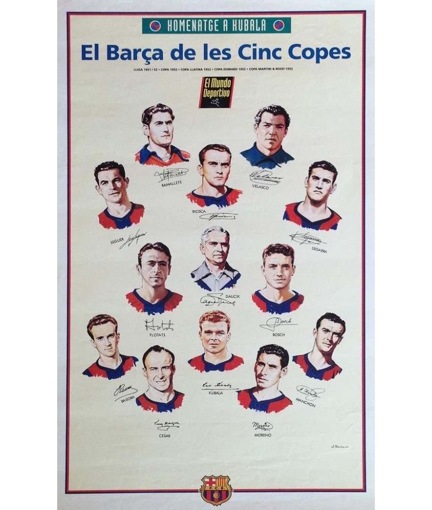 HOMENATGE A KUBALA. EL BARÇA DE LES CINC COPES