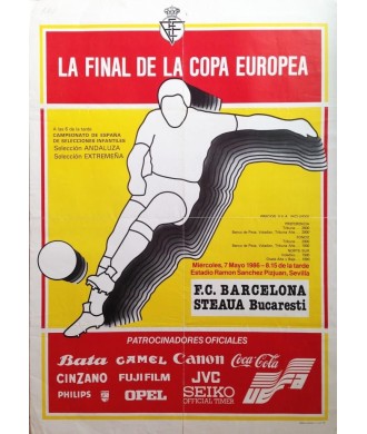 LA FINAL DE LA COPA EUROPEA F.C. BARCELONA - STEAUA BUCARESTI (UEFA)