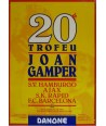 20 TROFEU JOAN GAMPER 1985. ANDERLECHT/NOTHINGHAN/BORUSSIA/BARCELONA