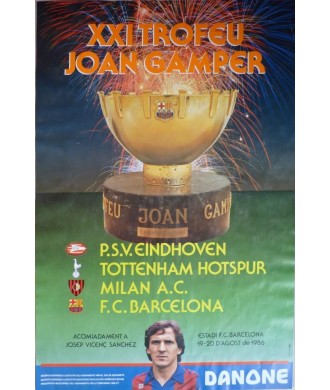 XXI TROFEU JOAN GAMPER 1986. PSV EINDHOVEN/TOTTENHAM/MILAN/BARCELONA