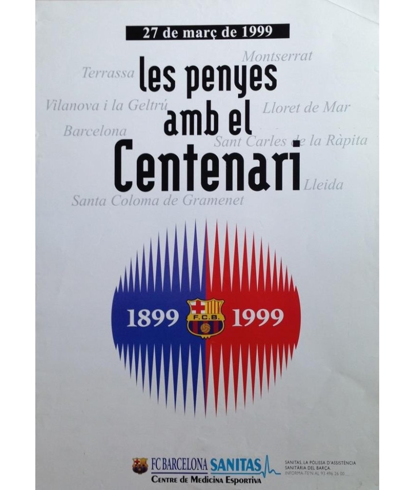 LES PENYES AMB EL CENTENARI 1899-1999