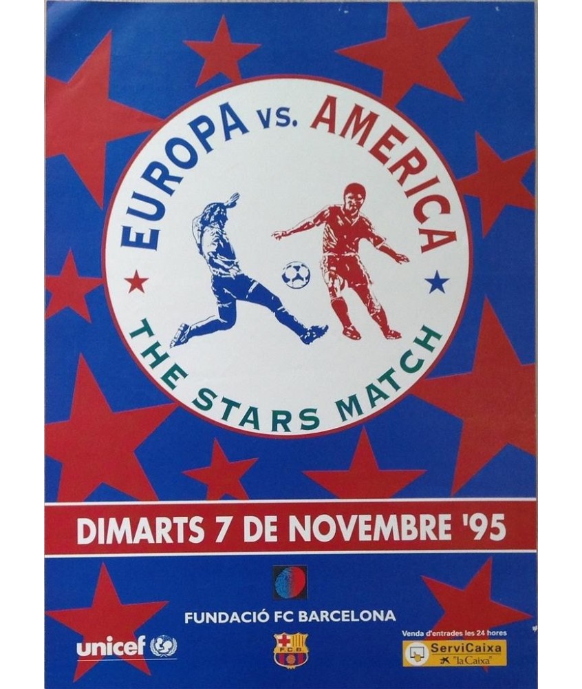 EUROPA VS. AMERICA. THE STARS MATCH. 1995