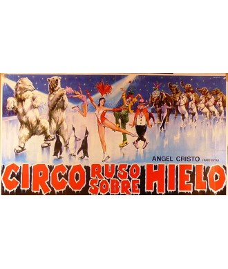 ANGEL CRISTO: CIRCO RUSO SOBRE HIELO. OVIEDO 1975.