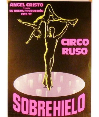 ANGEL CRISTO. CIRCO RUSO SOBRE HIELO. 1976-77. BARCELONA