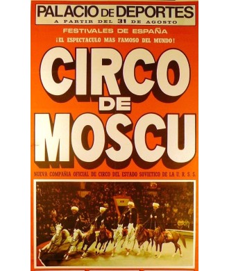 CIRCO DE MOSCU. NUEVA COMPAÑIA...ESTADO SOVIETICO DE LA U.R.S.S.