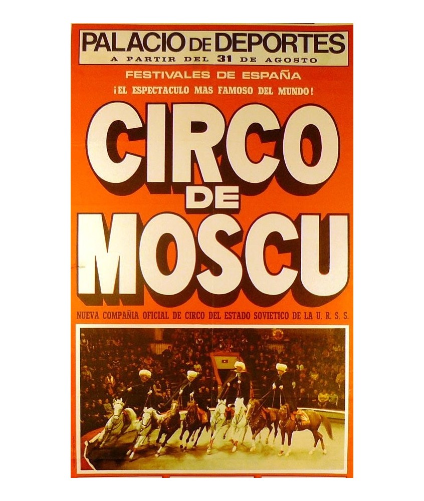 CIRCO DE MOSCU. NUEVA COMPAÑIA...ESTADO SOVIETICO DE LA U.R.S.S.