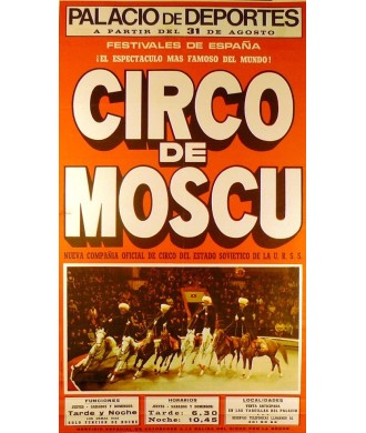 CIRCO DE MOSCU. NUEVA COMPAÑIA...ESTADO SOVIETICO DE LA U.R.S.S.