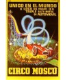 CIRCO MOSCU. EL LOCO DEL VOLANTE... MARTORELL 1976