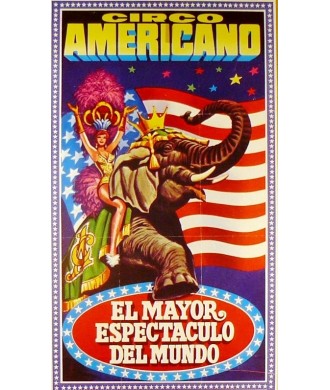 CIRCO AMERICANO EL MAYOR ESPECTACULO DEL MUNDO. 1972