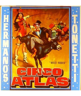 CIRCO ATLAS. HERMANOS TONETTI. 'WEST RODEO'. SALAMANCA 1974