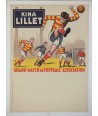 C-12896KINA LILLET. GRAND MATCH DE FOOTBALL ASSOCIATION