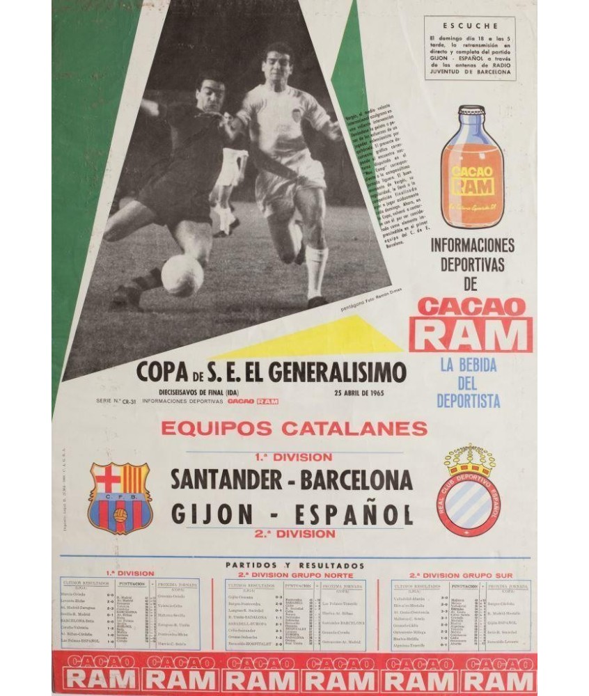 COPA DEL GENERALISIMO. EQUIPOS CATALANES. 1965. SANTANDER-BARCELONA. GIJON-ESPAÑOL