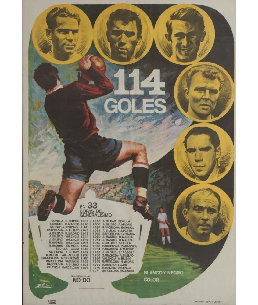 114 GOLES. EN 33 COPAS DEL GENERALISIMO. 1972