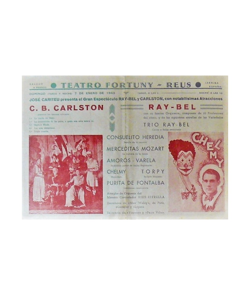 REUS - TEATRO FORTUNY (CATALUÑA) 7-1/1940. ILUSIONISTA SUIZO C. B. CARLSTON / RAY-BEL