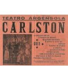 ZARAGOZA- TEATRO ARGENSOLA 1940. ILUSIONISTA SUIZO C. B. CARLSTON / RAY-BEL