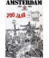 AMSTERDAM 1275 - 1975. 700 JAAR