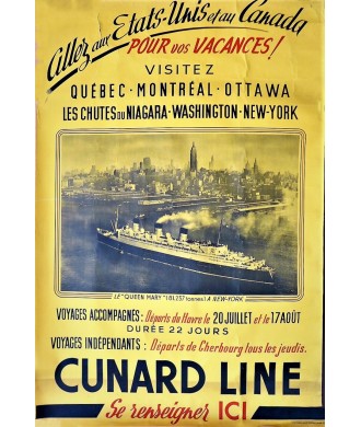 CUNARD LINE. VISITEZ QUEBEC - MONTREAL - OTAWA...NEW YORK (Queen Elisabeth) /