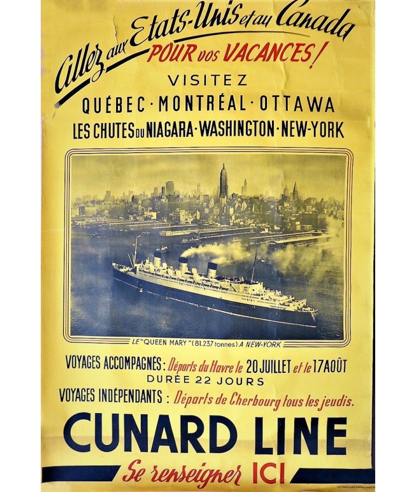 CUNARD LINE. VISITEZ QUEBEC - MONTREAL - OTAWA...NEW YORK (Queen Elisabeth) /