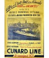 CUNARD LINE. VISITEZ QUEBEC - MONTREAL - OTAWA...NEW YORK (Queen Elisabeth) /