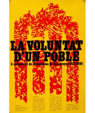 LA VOLUNTAT D'UN POBLE.  5è ANIVERSARI DE L'ASSEMBLEA DE cATALUNYA  (1971-1976)