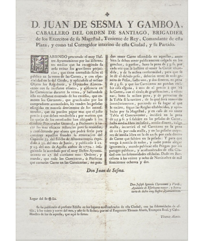 JUAN DE SESMA AND GAMBOA. COMMANDER AND CORREGIDOR OF BARCELONA 1782. MEATS