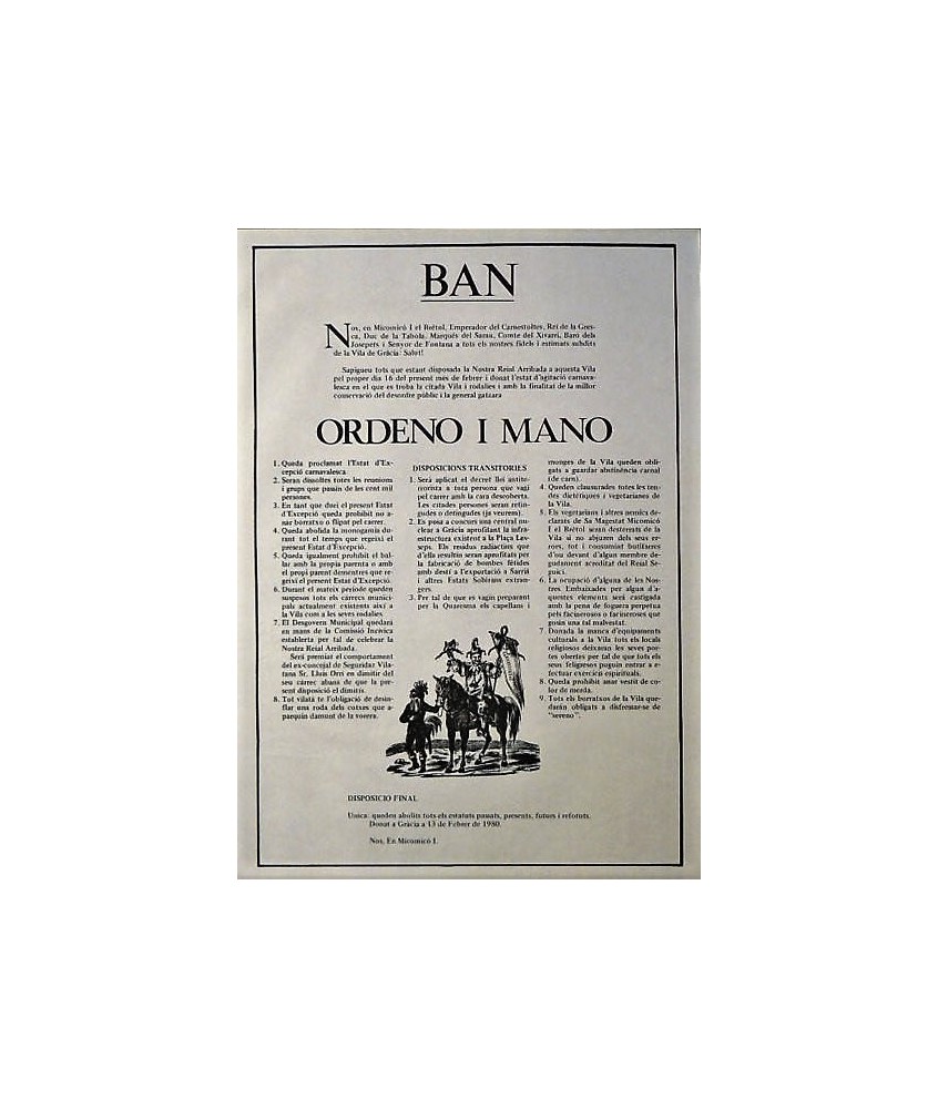 BAN. ORDENO I MANO, CARNAVAL 1980. GRACIA (BARCELONA)