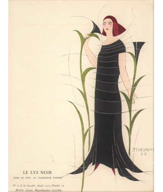 LE LYS NOIR. UNE ROBE DU SOIR, DE MADELEINE VIONNET. THAYAHT. LA GAZETTE DU BON TON