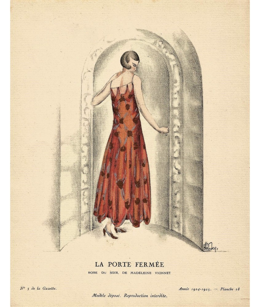 LA PORTE FERMEE. M. RUEG. ROBE DU SOIR DE MADELEINE VIONNET. GAZETTE DU BON TON