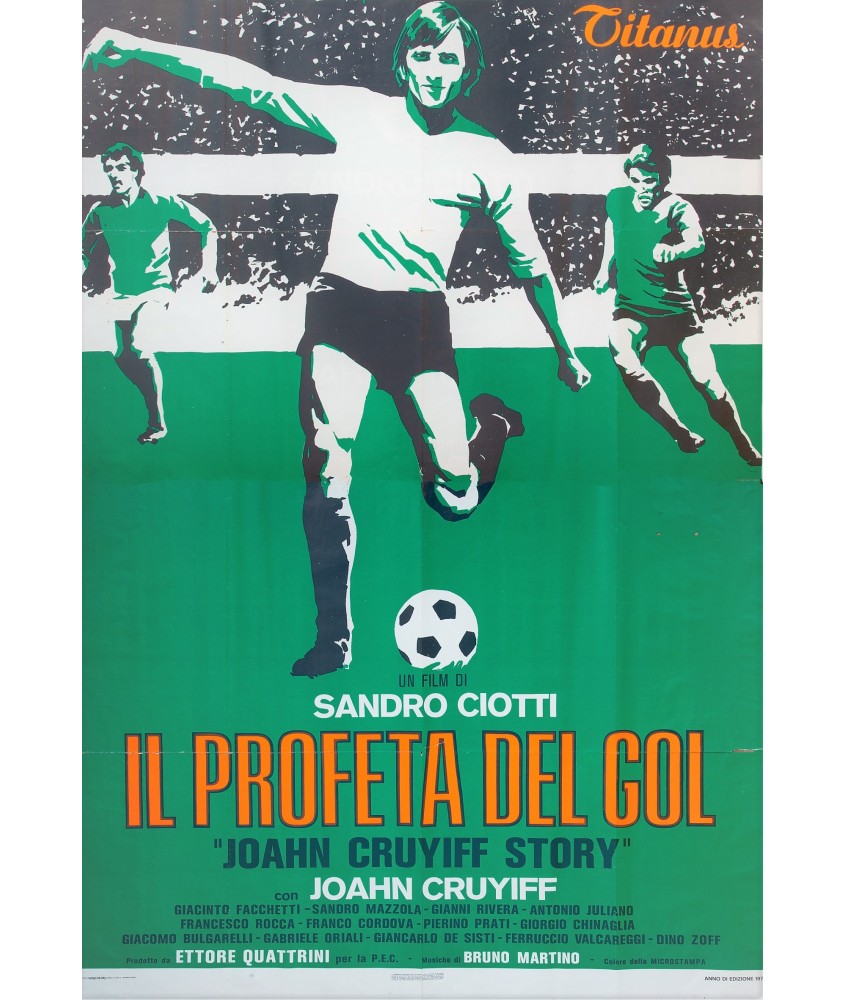 IL PROFETA DEL GOL. JOAHN CRUYIFF STORY