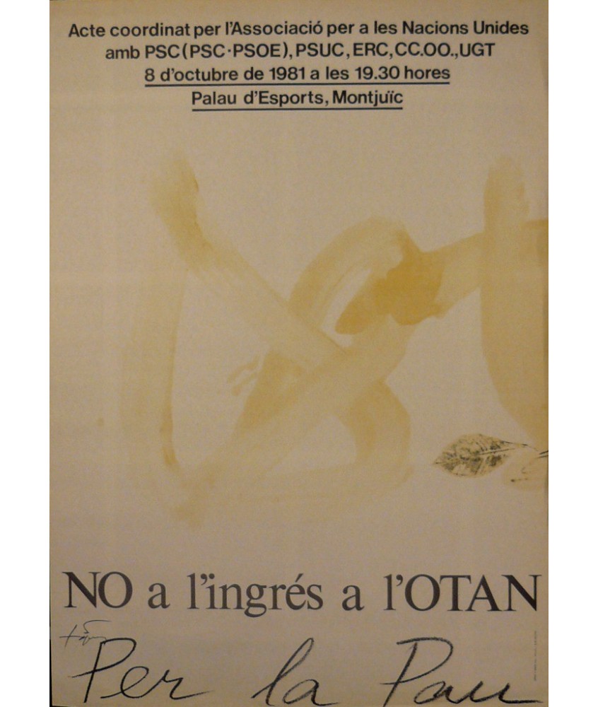 NO A L'INGRÈS A LA OTAN. PER LA PAU. TAPIES