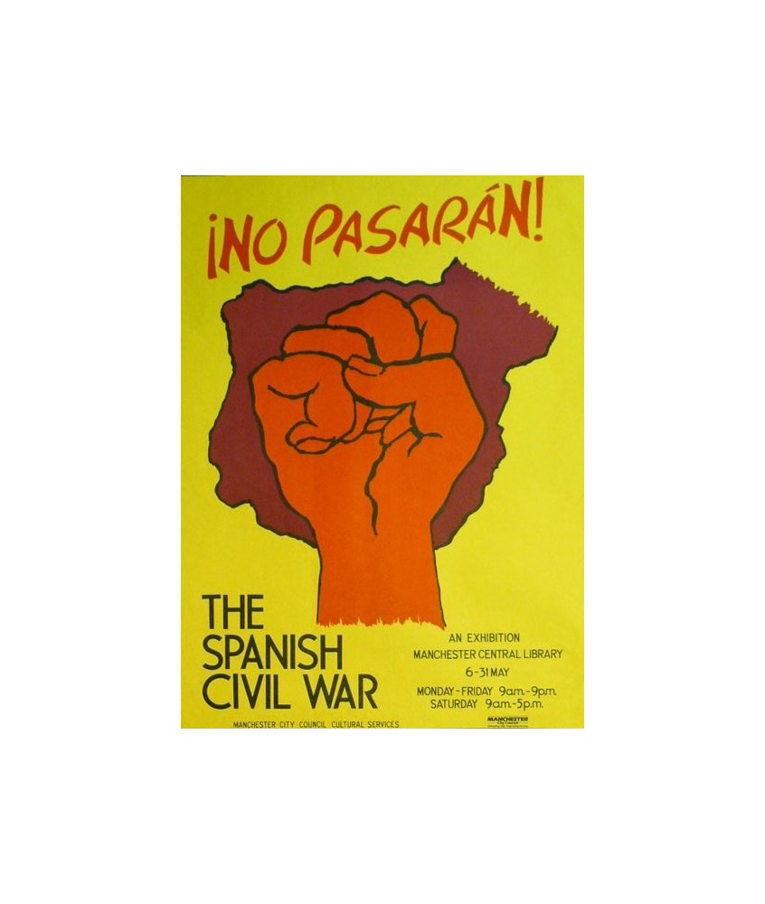 NO PASARÁN! THE SPANISH CIVIL WAR