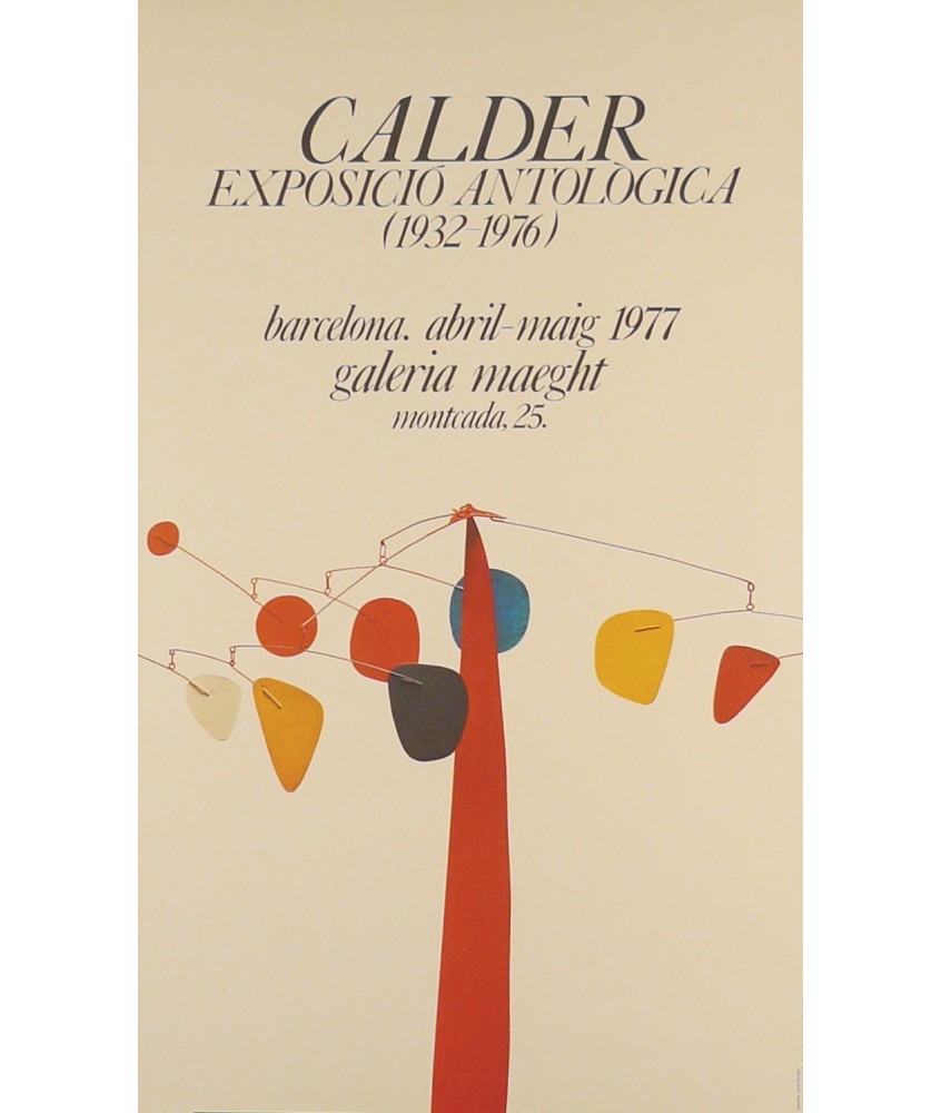 CALDER EXPOSICIO ANTOLOGICA (1932-1976)