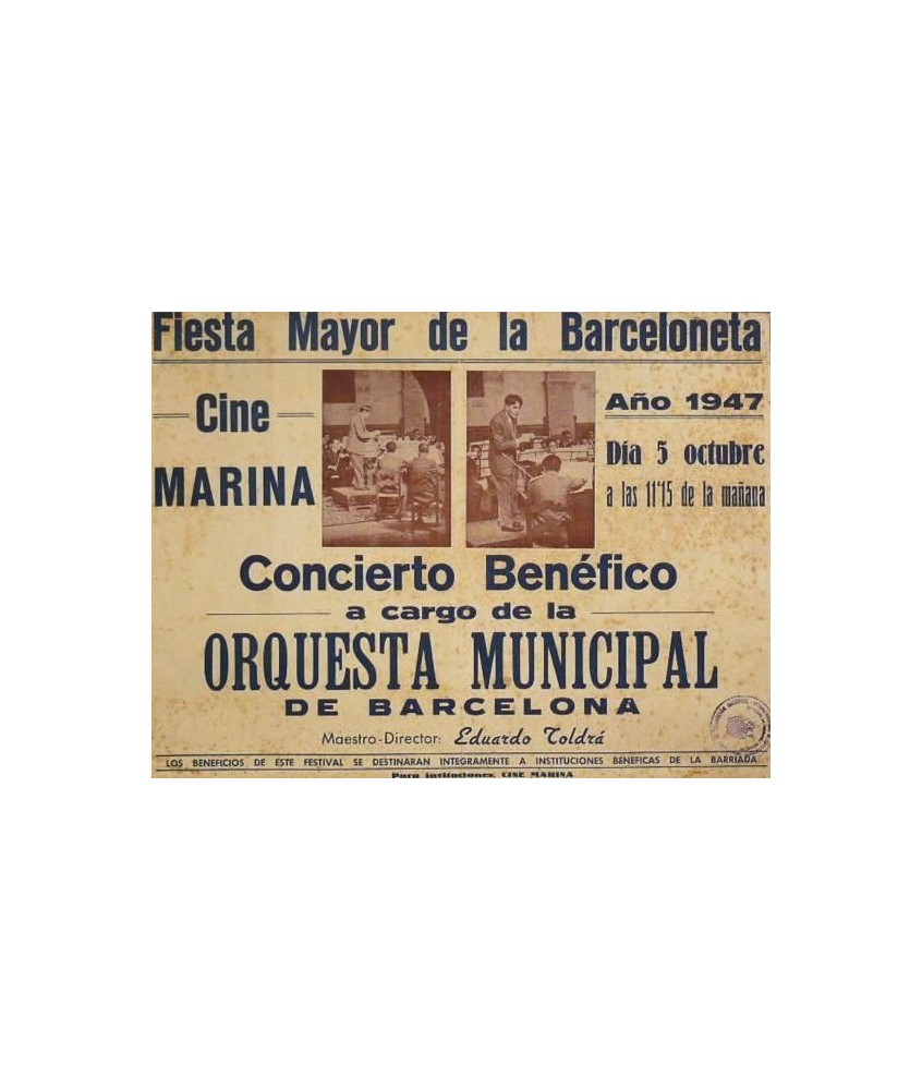 FIESTA MAYOR DE LA BARCELONETA 1947.ORQUESTA MUNICIPAL DE BARCELONA 