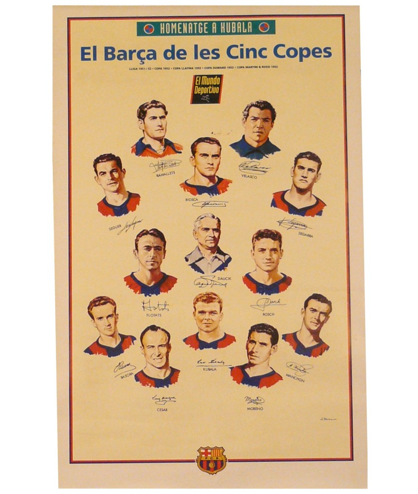 EL BARÇA DE LES 5 COPES. HOMENATGE A KUBALA