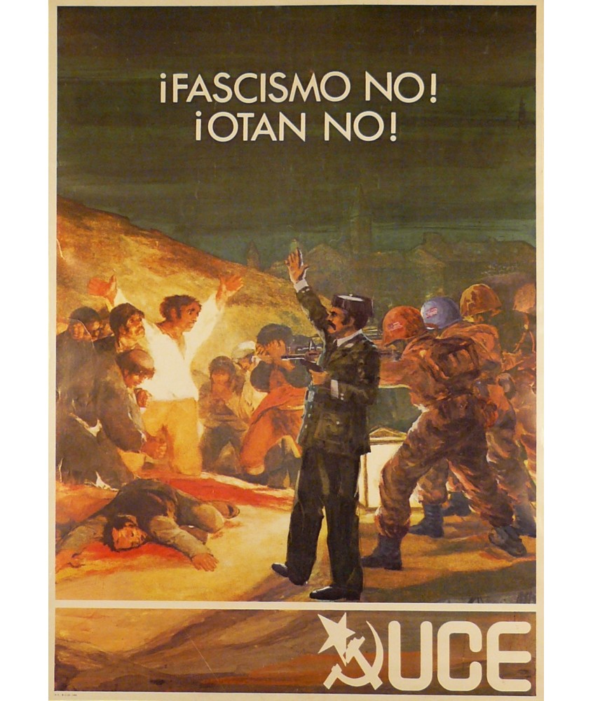 ¡FASCISMO NO! ¡OTAN NO! UCE