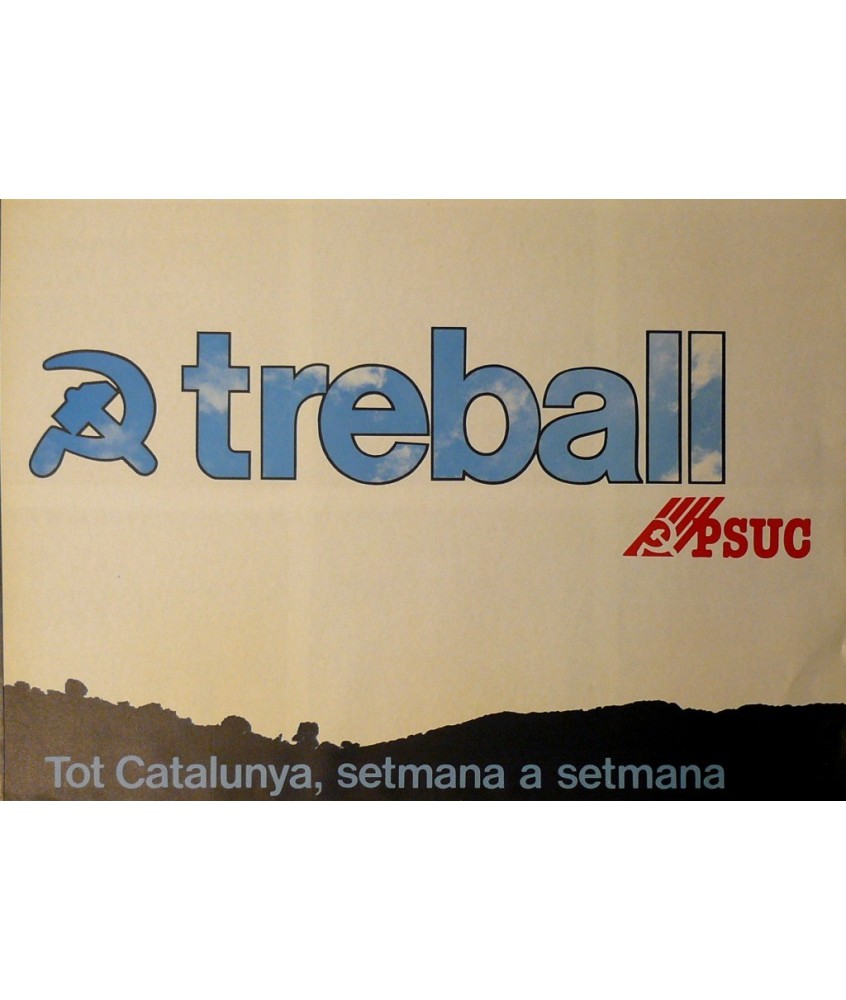 TREBALL, TOT CATALUNYA SETMANA A...PSUC