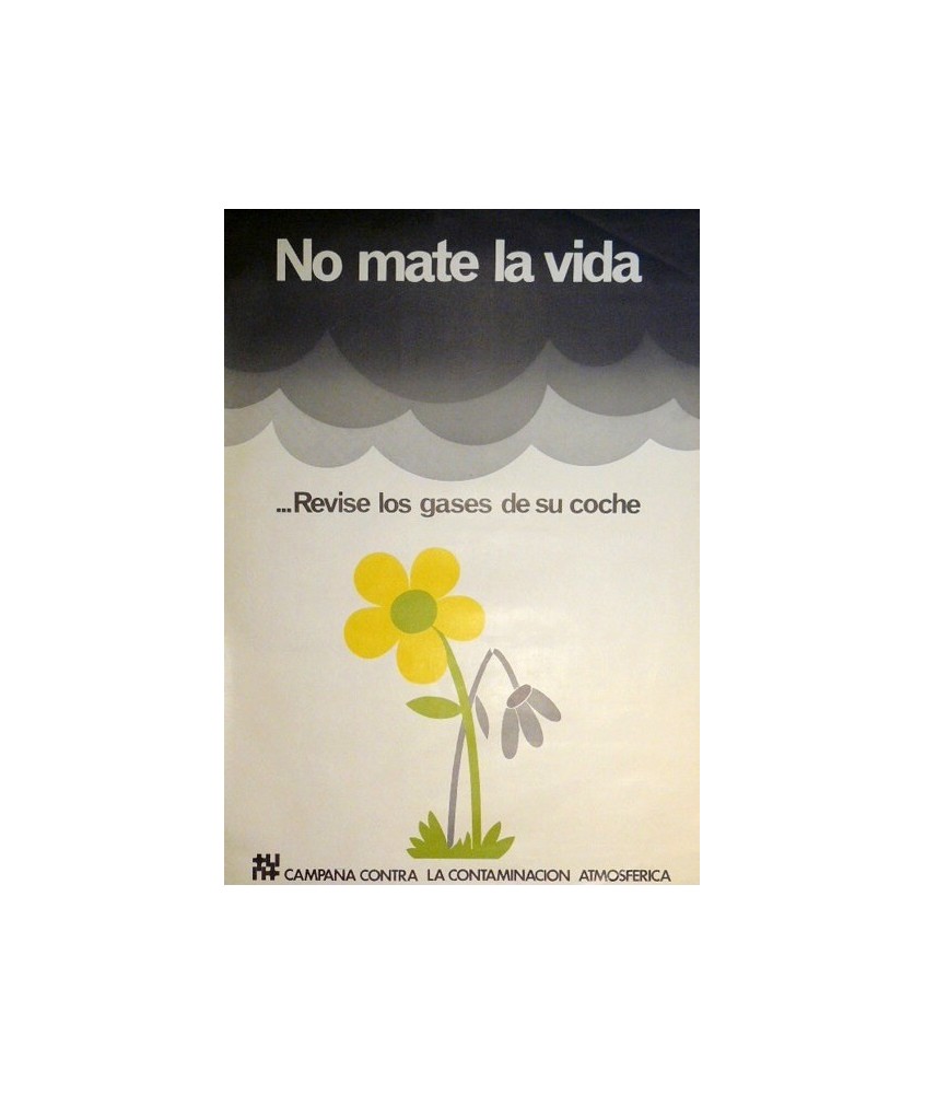 NO MATE LA VIDA