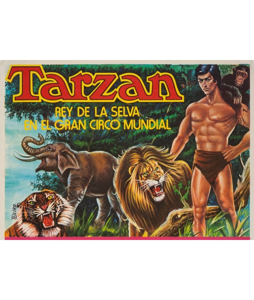 TARZAN, REY DE LA SELVA. GRAN CIRCO MUNDIAL