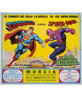 CIRCO MUNDIAL. SUPERMAN CONTRA SPIDER-MAN