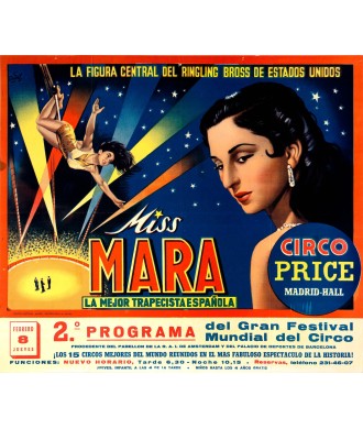 MISS MARA. LA MEJOR TRAPECISTA ESPAÑOLA. CIRCO PRICE